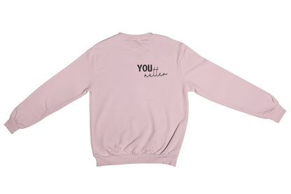 You Matter Crewneck - Pink