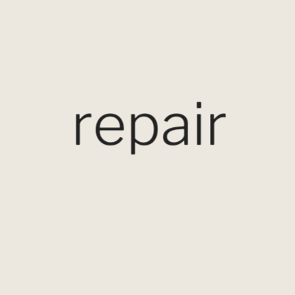 Repair