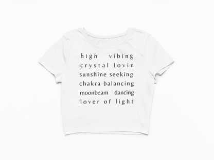 High Vibing Cropped T-Shirt - White